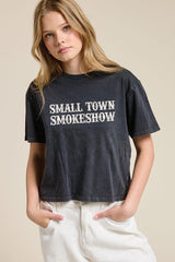 Gray Small Town Smokeshow Cropped Tee