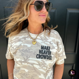 Camo Make Heaven Crowded Tee